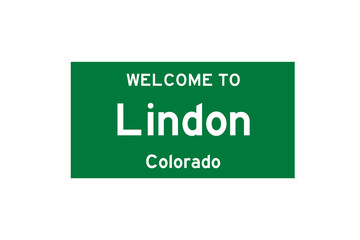 Lindon, Colorado, USA. City limit sign on transparent background. 
