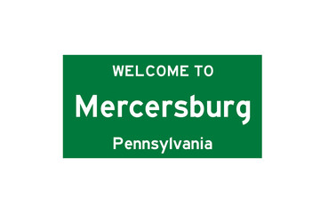 Mercersburg, Pennsylvania, USA. City limit sign on transparent background. 