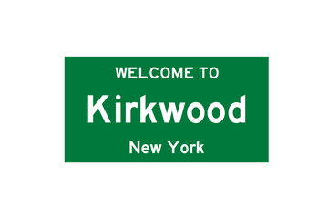 Kirkwood, New York, USA. City limit sign on transparent background. 