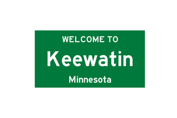 Keewatin, Minnesota, USA. City limit sign on transparent background. 