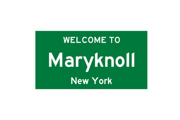 Maryknoll, New York, USA. City limit sign on transparent background. 