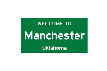 Manchester, Oklahoma, USA. City limit sign on transparent background. 
