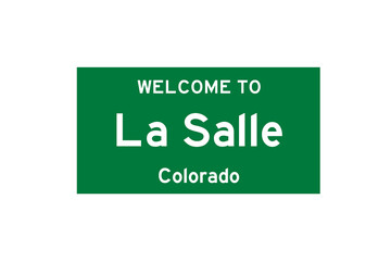 La Salle, Colorado, USA. City limit sign on transparent background. 