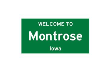 Montrose, Iowa, USA. City limit sign on transparent background. 