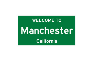 Manchester, California, USA. City limit sign on transparent background. 