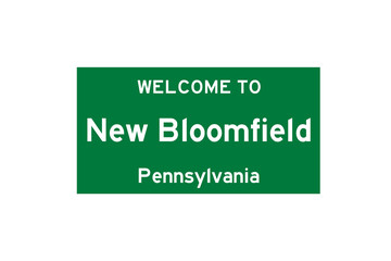 New Bloomfield, Pennsylvania, USA. City limit sign on transparent background. 