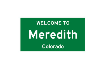 Meredith, Colorado, USA. City limit sign on transparent background. 