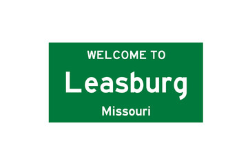 Leasburg, Missouri, USA. City limit sign on transparent background. 
