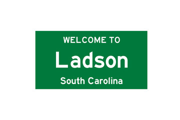 Ladson, South Carolina, USA. City limit sign on transparent background. 