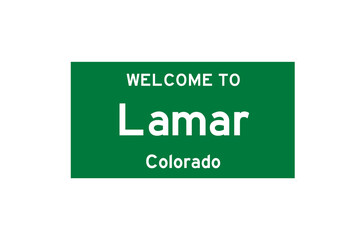 Lamar, Colorado, USA. City limit sign on transparent background. 