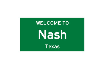 Nash, Texas, USA. City limit sign on transparent background. 