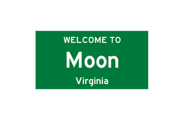 Moon, Virginia, USA. City limit sign on transparent background. 