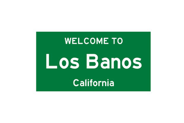 Los Banos, California, USA. City limit sign on transparent background. 