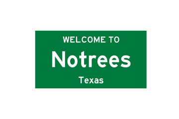 Notrees, Texas, USA. City limit sign on transparent background. 