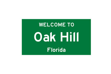Oak Hill, Florida, USA. City limit sign on transparent background. 