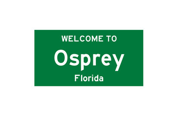 Osprey, Florida, USA. City limit sign on transparent background. 