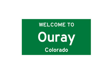 Ouray, Colorado, USA. City limit sign on transparent background. 