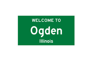 Ogden, Illinois, USA. City limit sign on transparent background. 