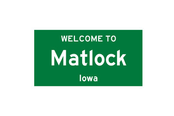 Matlock, Iowa, USA. City limit sign on transparent background. 
