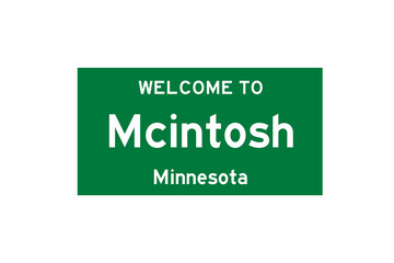 Mcintosh, Minnesota, USA. City limit sign on transparent background. 