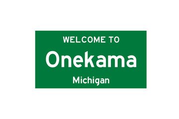 Onekama, Michigan, USA. City limit sign on transparent background. 