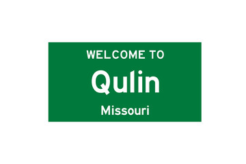 Qulin, Missouri, USA. City limit sign on transparent background. 