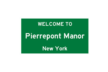 Pierrepont Manor, New York, USA. City limit sign on transparent background. 