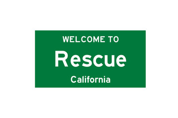 Rescue, California, USA. City limit sign on transparent background. 