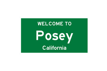 Posey, California, USA. City limit sign on transparent background. 