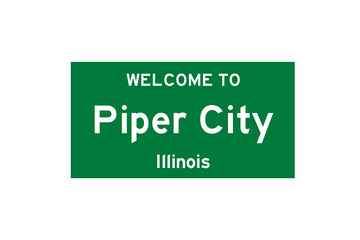 Piper City, Illinois, USA. City limit sign on transparent background. 