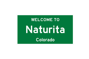 Naturita, Colorado, USA. City limit sign on transparent background. 