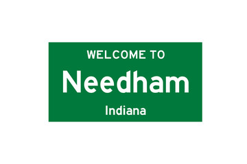 Needham, Indiana, USA. City limit sign on transparent background. 
