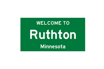 Ruthton, Minnesota, USA. City limit sign on transparent background. 