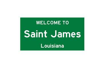 Saint James, Louisiana, USA. City limit sign on transparent background. 