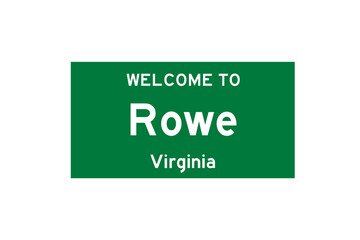 Rowe, Virginia, USA. City limit sign on transparent background. 