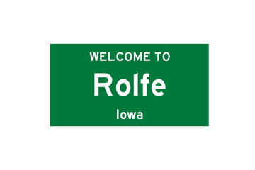Rolfe, Iowa, USA. City limit sign on transparent background. 
