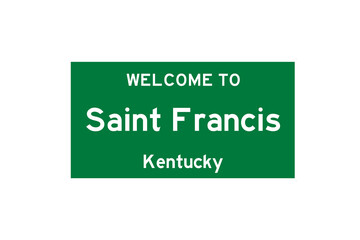 Saint Francis, Kentucky, USA. City limit sign on transparent background. 