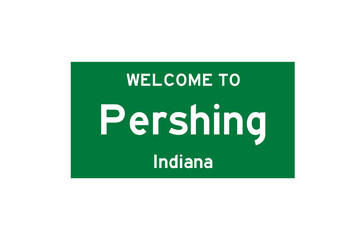 Pershing, Indiana, USA. City limit sign on transparent background. 