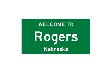 Rogers, Nebraska, USA. City limit sign on transparent background. 