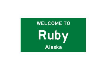 Ruby, Alaska, USA. City limit sign on transparent background. 