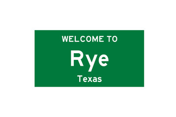 Rye, Texas, USA. City limit sign on transparent background. 