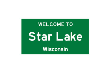 Star Lake, Wisconsin, USA. City limit sign on transparent background. 