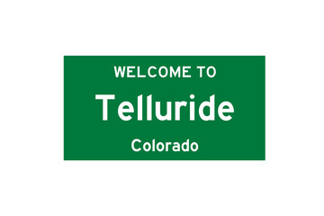 Telluride, Colorado, USA. City limit sign on transparent background. 