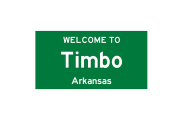 Timbo, Arkansas, USA. City limit sign on transparent background. 