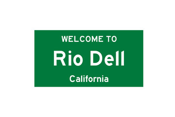 Rio Dell, California, USA. City limit sign on transparent background. 