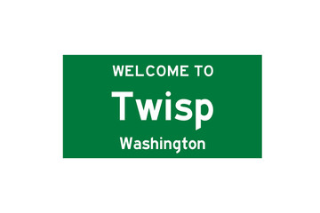 Twisp, Washington, USA. City limit sign on transparent background. 