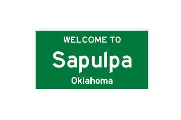 Sapulpa, Oklahoma, USA. City limit sign on transparent background. 