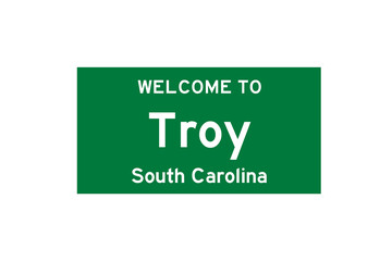 Troy, South Carolina, USA. City limit sign on transparent background. 