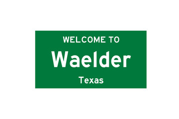 Waelder, Texas, USA. City limit sign on transparent background. 