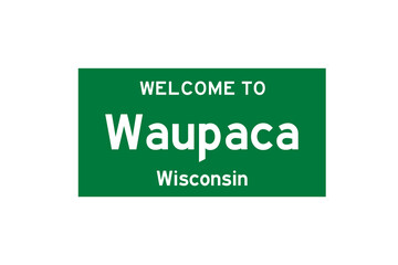 Waupaca, Wisconsin, USA. City limit sign on transparent background. 